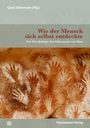 : Wie der Mensch sich selbst entdeckte, Buch