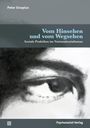 Peter Sinapius: Vom Hinsehen und vom Wegsehen, Buch