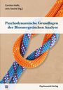 : Psychodynamische Grundlagen der Bioenergetischen Analyse, Buch