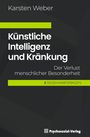 Karsten Weber: Künstliche Intelligenz und Kränkung, Buch