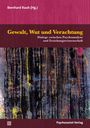 : Gewalt, Wut und Verachtung, Buch