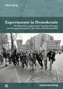 Oliver König: Experimente in Demokratie, Buch
