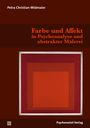 „Farbe und Affekt in Psychoanalyse und abstrakter Malerei“. Rote Quadrate, ineinander verschachtelt, umrahmt.