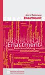 Jens L. Tiedemann: Enactment, Buch