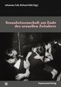 : Sexualwissenschaft am Ende des sexuellen Zeitalters, Buch