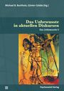 Michael B. Buchholz, Günter Gödde (Hg.). Das Unbewusste in aktuellen Diskursen. Das Unbewusste II. Psychosozial-Verlag. Gemälde mit abstrakten Figuren.