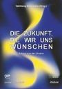 PEN Ukraine: Die Zukunft, die wir uns wünschen, Buch