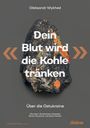 Oleksandr Mykhed: "Dein Blut wird die Kohle tränken", Buch