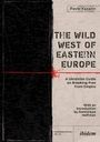 Pavlo Kazarin: The Wild West of Eastern Europe, Buch