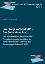 Moritz Stumvoll: ¿Wer folgt auf Merkel?¿, Buch