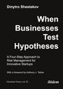 Dmytro Shestakov: When Businesses Test Hypotheses, Buch