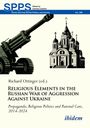 : Ottinger, R: Religious Elements in the Russian War of Aggres, Buch