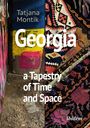 Tatjana Montik: Georgia, Buch
