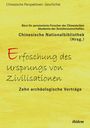 Chinesische Nationalbibliothek: Erforschung des Ursprungs von Zivilisationen, Buch