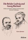Gero Jenner: Die Brüder Ludwig und Georg Büchner, Buch