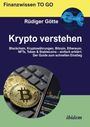 Titel: "Krypto verstehen". Untertitel: Blockchain, Kryptowährungen, Bitcoin, Ethereum… Abbildung einer Bitcoin-Münze.