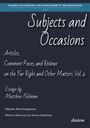 Blauer Streifen: "THE BEST OF SCHOLARS AND SCHOLARSHIP IN THE HUMANITIES Vol. 3". Text: "Subjects and Occasions", Essays von Matthew Feldman.