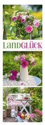 Text: „LANDGLÜCK KALENDER 2027“. 
Drei Blumenarrangements in einem Garten, mit Rosé- und Grüntönen.
