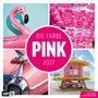 Text: "Die Farbe Pink 2027", "Inklusive Jahresplaner", "Miami Beach", "ART12". 

Bilder: Flamingo-Schwimmring, pinke Regenschirme, pinker Oldtimer, pinker Strandturm.