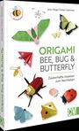 Jens-Helge Thülen-Dahmen: Origami: Bee, Bug und Butterfly, Buch