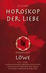 Lea Aubert: Horoskop der Liebe - Sternzeichen Löwe, Buch