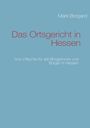 Mark Borgard: Das Ortsgericht in Hessen, Buch