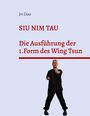 Jin Dao: Siu Nim Tau, Buch