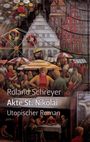 Roland Schreyer: Akte St. Nikolai, Buch