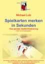 Michael Lutz: Spielkarten merken in Sekunden, Buch