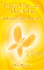 Johanna Maria Uetz: Von der Raupe zum Schmetterling, Buch