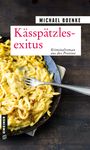 Michael Boenke: Kässpätzlesexitus, Buch