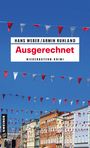 Hans Weber: Ausgerechnet, Buch