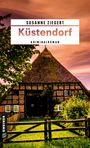 Susanne Ziegert: Küstendorf, Buch