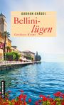 Gudrun Grägel: Bellinilügen, Buch