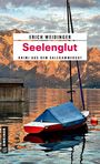 Erich Weidinger: Seelenglut, Buch