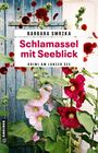 Barbara Smrzka: Schlamassel mit Seeblick, Buch