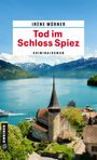 Irène Mürner: Tod im Schloss Spiez, Buch