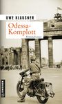 Uwe Klausner: Odessa-Komplott, Buch