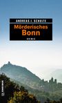 Andreas J. Schulte: Mörderisches Bonn, Buch