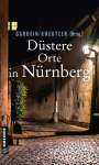 : Düstere Orte in Nürnberg, Buch