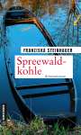 Franziska Steinhauer: Spreewaldkohle, Buch