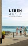 : Leben am See, Buch