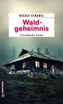 Nicole Stranzl: Waldgeheimnis, Buch
