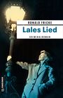 Ronald Fricke: Lales Lied, Buch