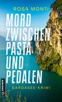 Rosa Monti: Mord zwischen Pasta und Pedalen, Buch