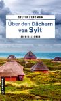 Sylvia Bergman: Über den Dächern von Sylt, Buch