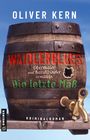 Oliver Kern: Waidlerblues - Die letzte Maß, Buch