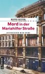 Beppo Beyerl: Mord in der Mariahilfer Straße, Buch