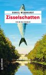 Daniel Wehnhardt: Zisselschatten, Buch
