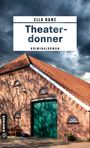 Ella Danz: Theaterdonner, Buch